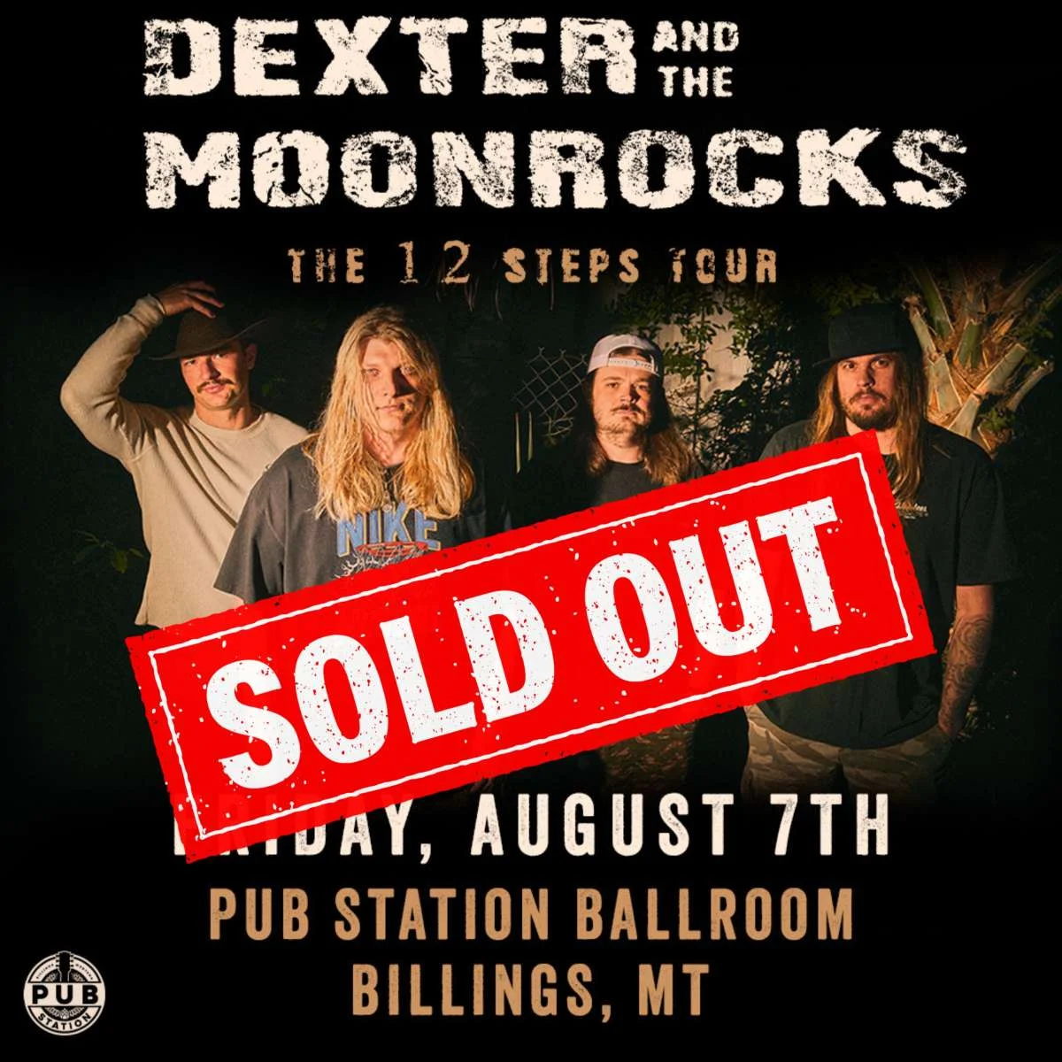 Dexter and the Moonrocks with special guests Cigarettes @ Sunset and High June – (SOLD OUT)