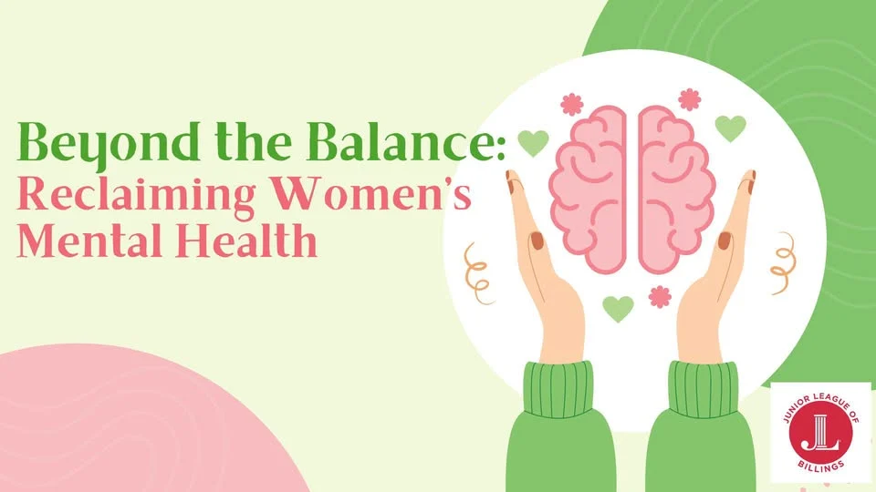 Beyond the Balance: Reclaiming Women’s Mental Health