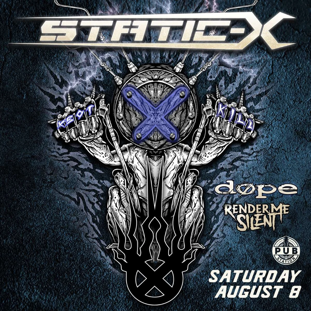 Static-X with special guest Dope and Render Me Silent