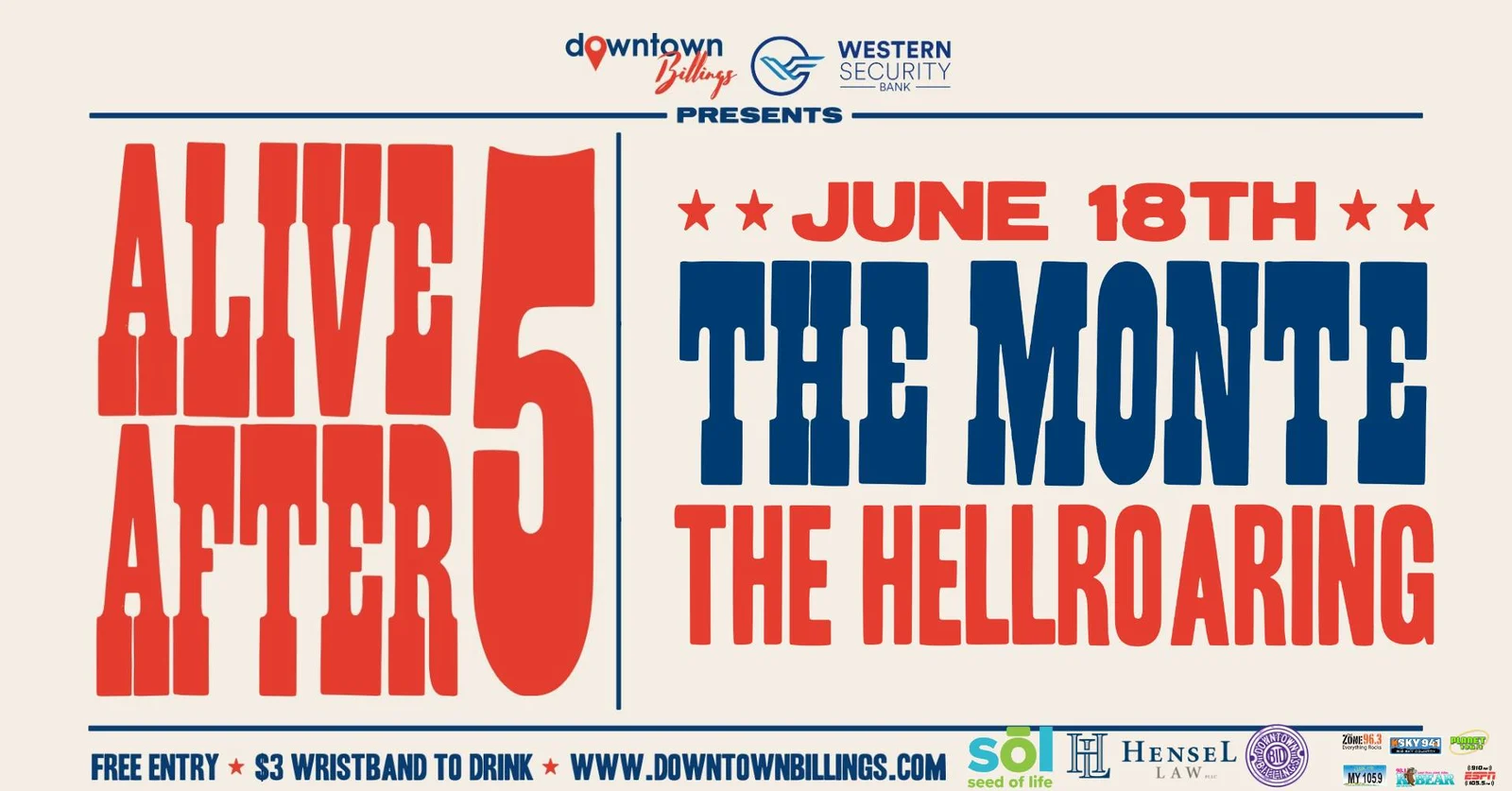 Alive After 5: The Hellroaring (at The Monte Bar & Casino)