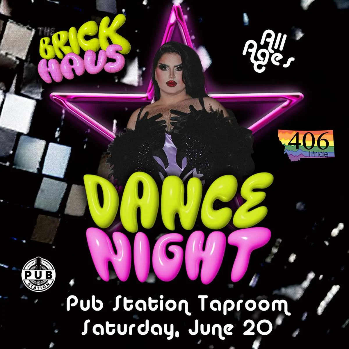 BRICK HAUS: BILLINGS PRIDE DANCE NIGHT – All Ages