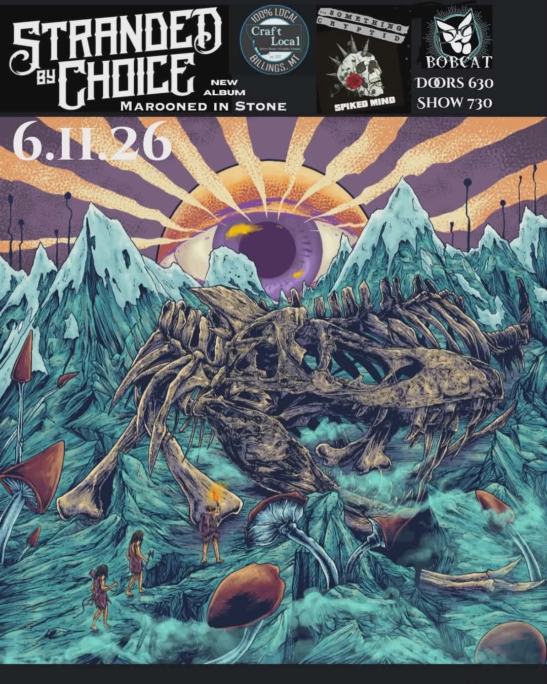 Stranded By Choice album release show!