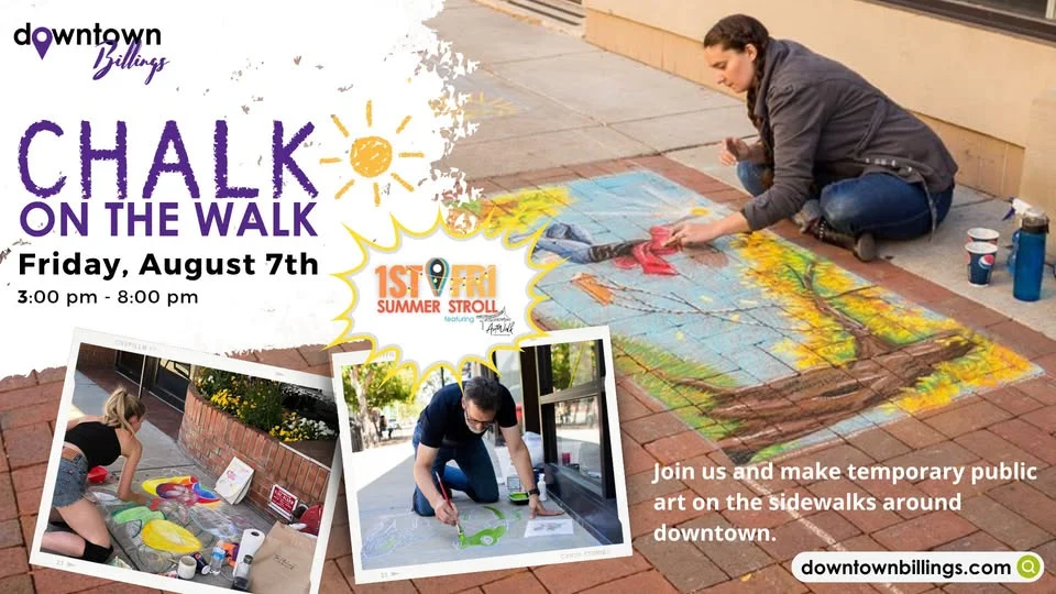 Downtown Chalk on the Walk - 2026 Billings, MT